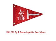 Check out the 2011 Tag and Release Competition award winners!